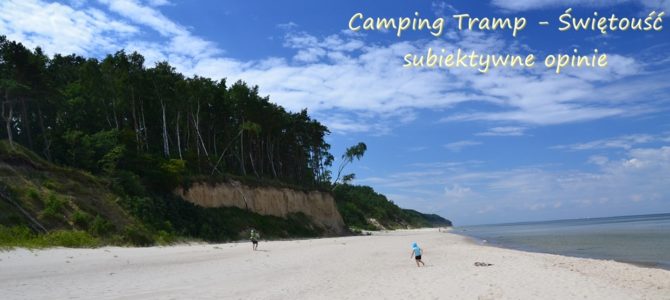 Camping Tramp – subiektywne opinie o jednym z lepszych campingów nad Bałtykiem Camping Tramp – subiektywne opinie o jednym z lepszych campingów nad Bałtykiem