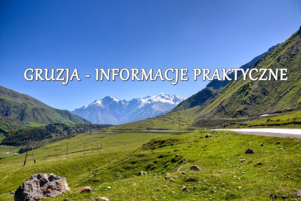 Gruzja informacje praktyczne